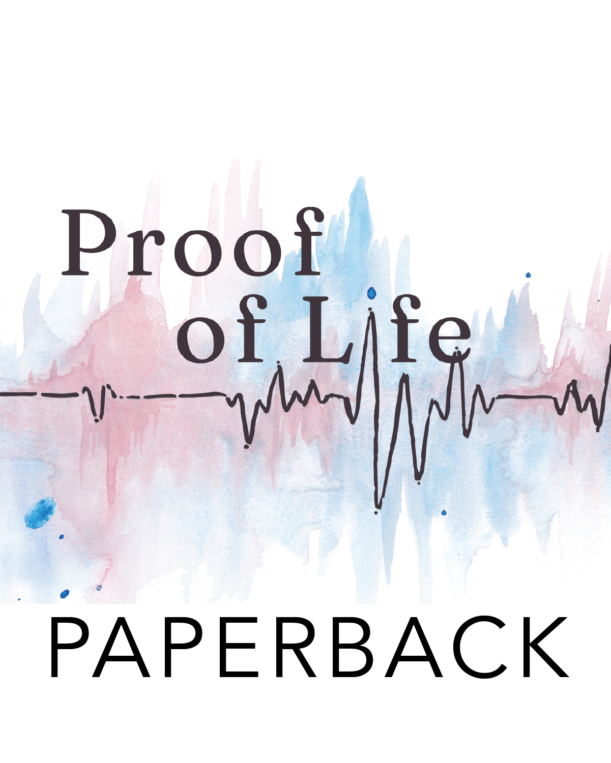 Proof of Life - Paperback