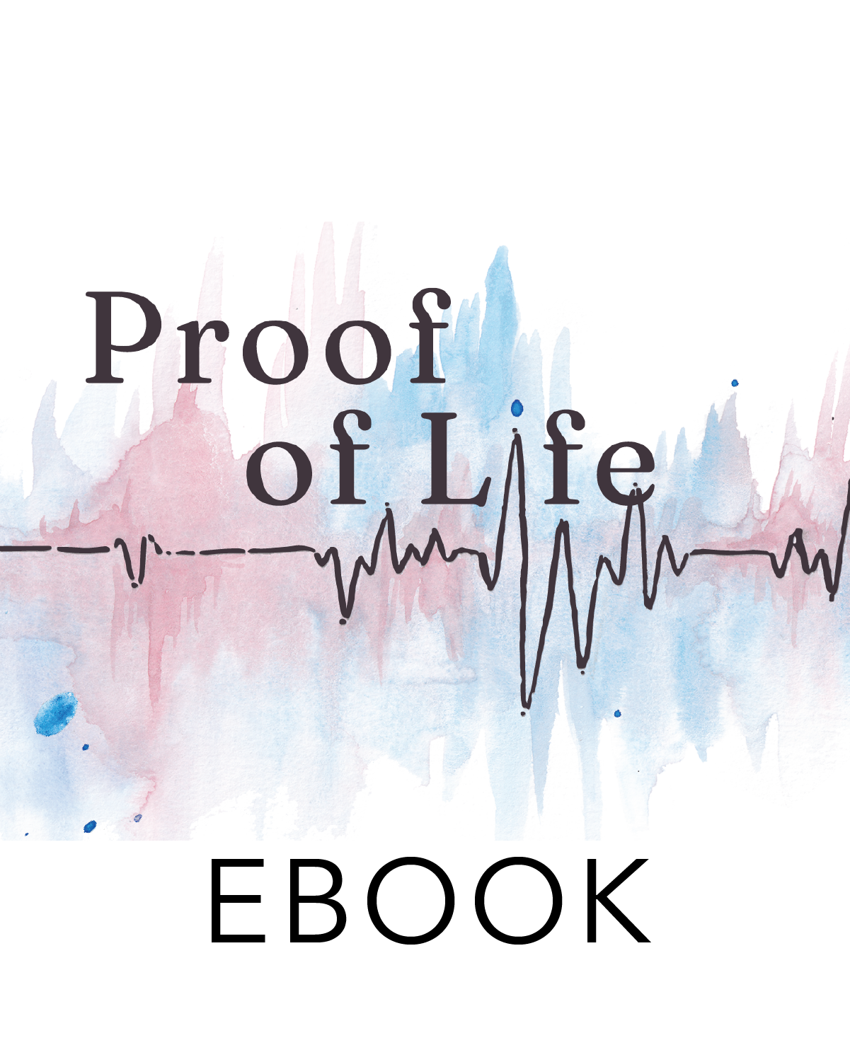 Proof of Life - E-Book